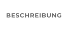 BESCHREIBUNG